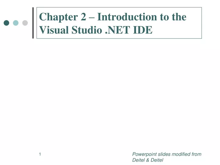 chapter 2 introduction to the visual studio net ide