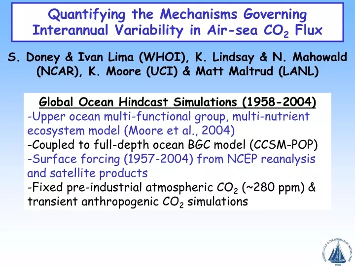quantifying the mechanisms governing interannual variability in air sea co 2 flux