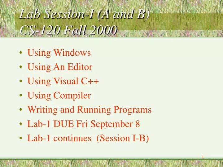 lab session i a and b cs 120 fall 2000
