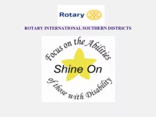 ROTARY INTERNATIONAL SOUTHERN DISTRICTS SHINE ON RECOGNITION EVENT