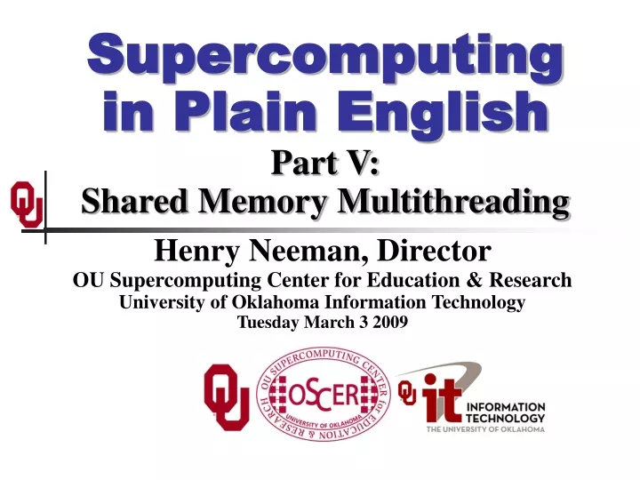supercomputing in plain english part v shared memory multithreading
