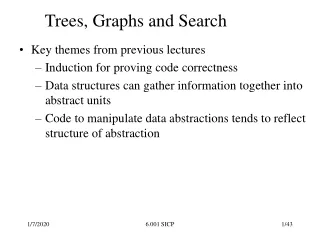 Trees, Graphs and Search
