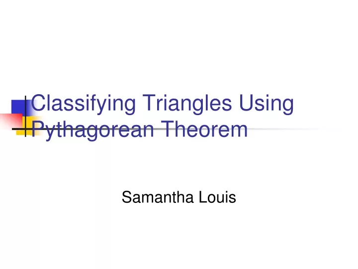 classifying triangles using pythagorean theorem