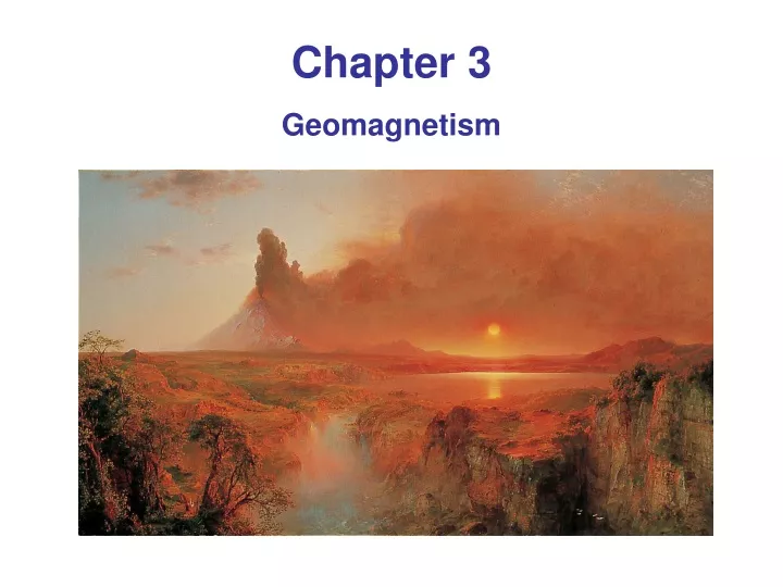 chapter 3 geomagnetism