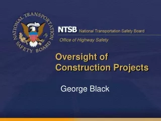 Oversight of  Construction Projects