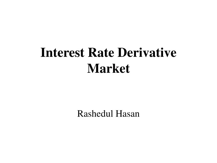 interest rate derivative market