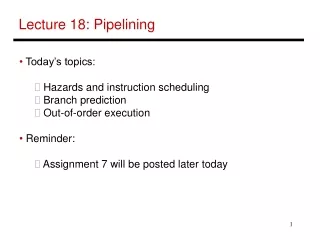 Lecture 18: Pipelining
