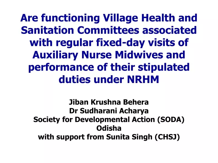 are functioning village health and sanitation