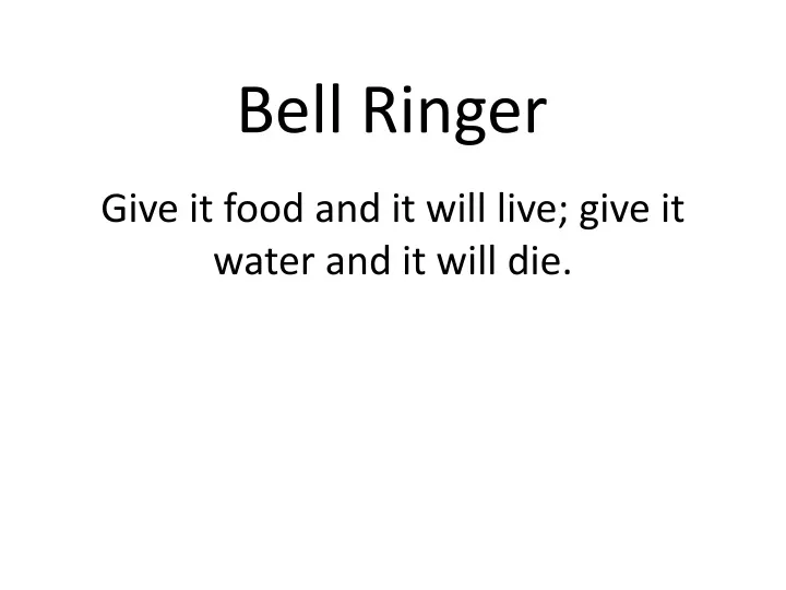 bell ringer