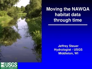 Moving the NAWQA habitat data through time