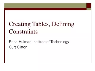 Creating Tables, Defining Constraints