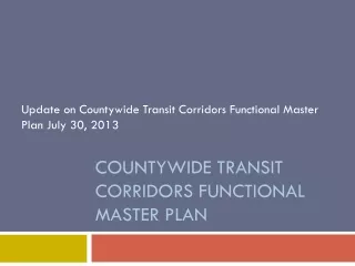 Countywide Transit Corridors Functional Master Plan