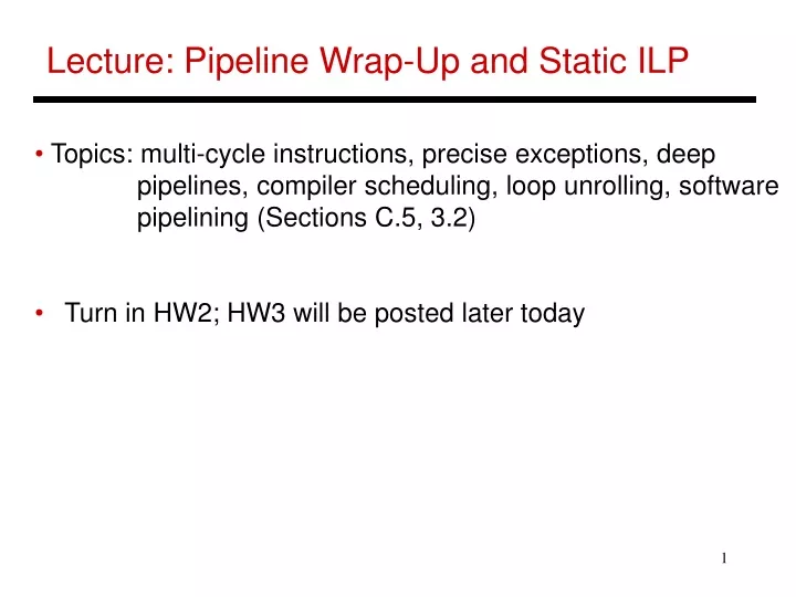 lecture pipeline wrap up and static ilp