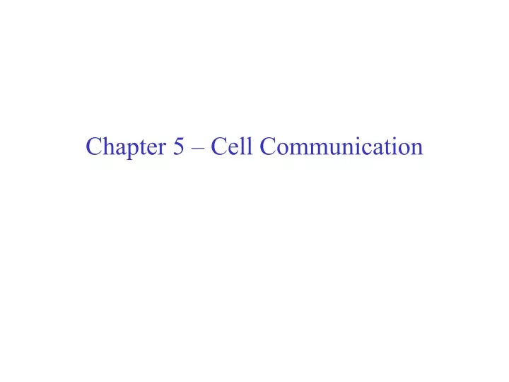 chapter 5 cell communication
