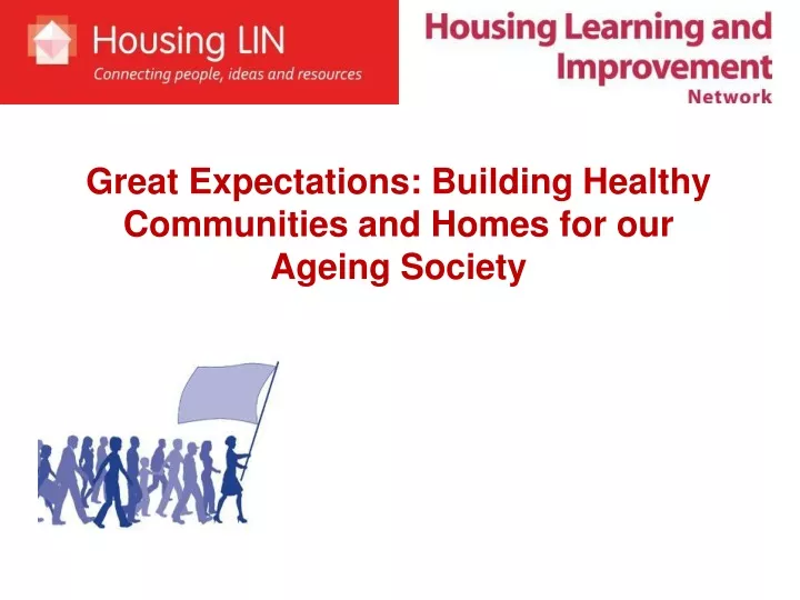great expectations building healthy communities