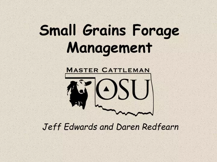 small grains forage management