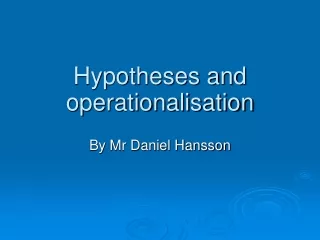 Hypotheses and operationalisation