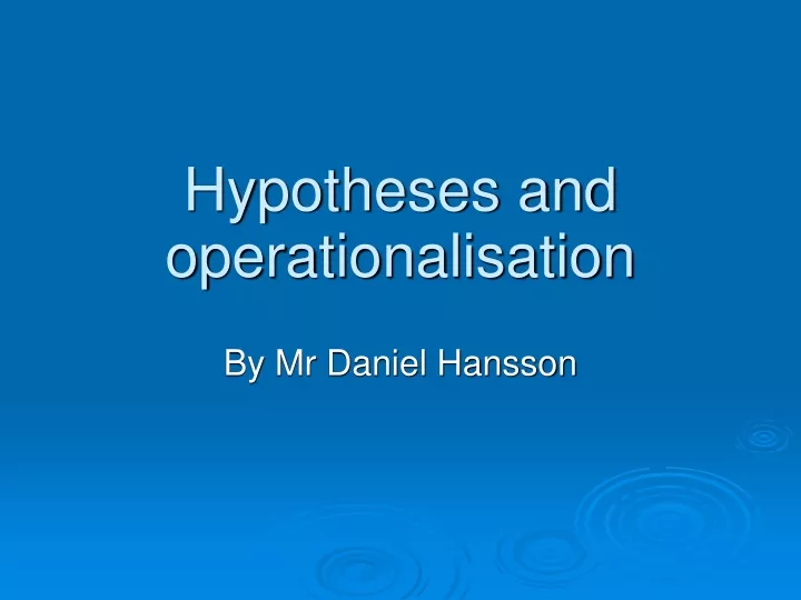 hypotheses and operationalisation