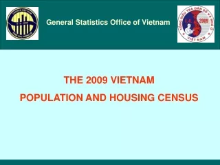 THE 2009 VIETNAM POPULATION AND HOUSING CENSUS