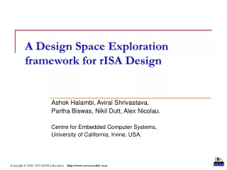 A Design Space Exploration framework for rISA Design