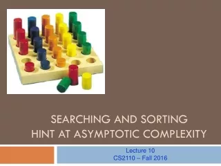 Searching and Sorting Hint at Asymptotic Complexity