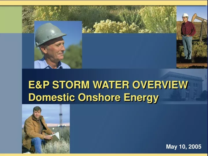 e p storm water overview domestic onshore energy