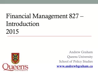 Financial Management 827 – Introduction 2015