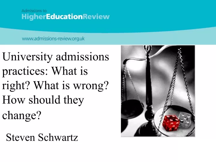 university admissions practices what is right what is wrong how should they change