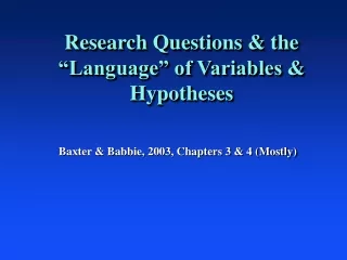 Research Questions &amp; the “Language” of Variables &amp; Hypotheses