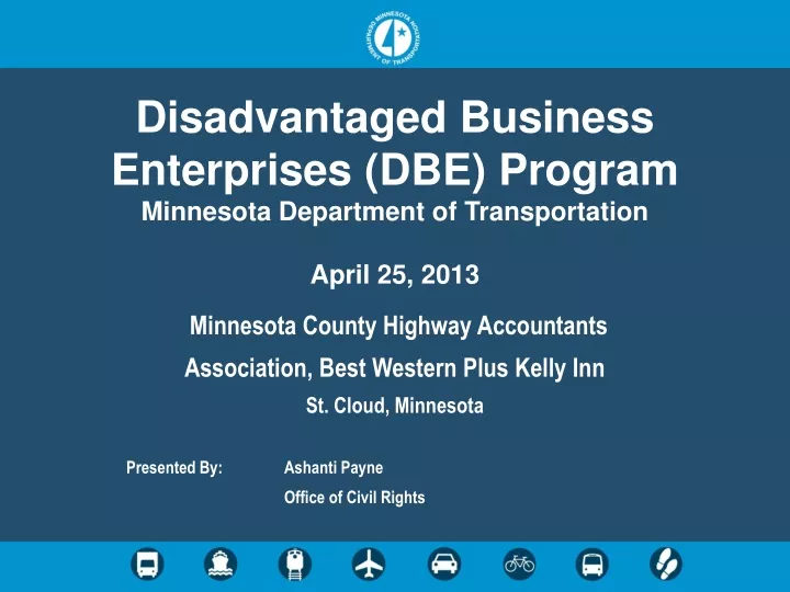disadvantaged business enterprises dbe program