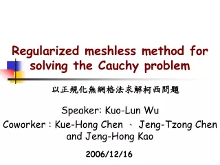 Regularized meshless method for solving the Cauchy problem