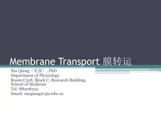 Membrane Transport  膜转运