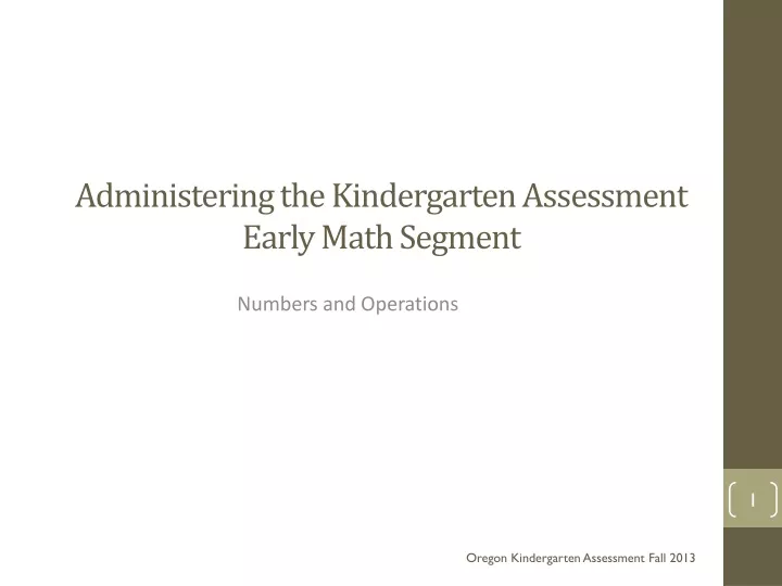 administering the kindergarten assessment early math segment