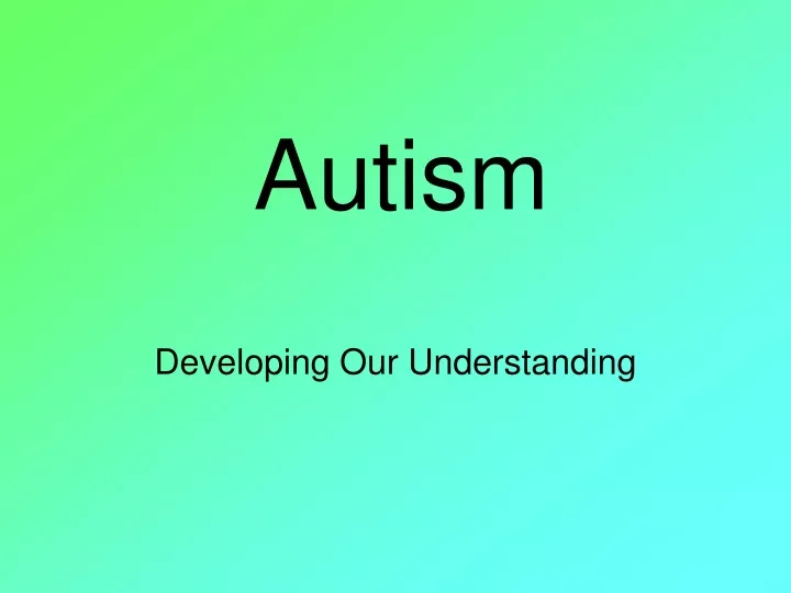 autism