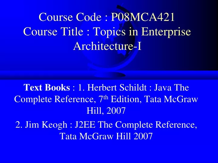 course code p08mca421 course title topics in enterprise architecture i