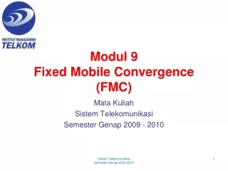Modul 9 Fixed Mobile Convergence (FMC)