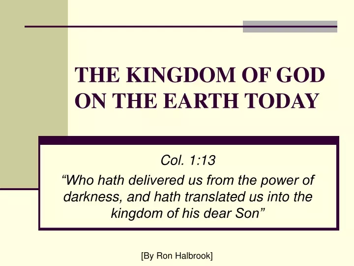 the kingdom of god on the earth today