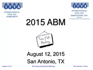 2015 ABM  August 12, 2015 San Antonio, TX