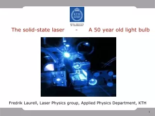 the solid state laser a 50 year old light bulb