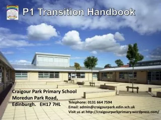 Craigour Park Primary School Moredun Park Road,  Edinburgh.   EH17 7HL  Telephone: 0131 664 7594