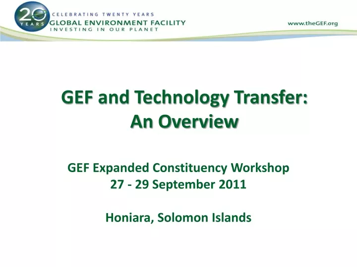 gef and technology transfer an overview