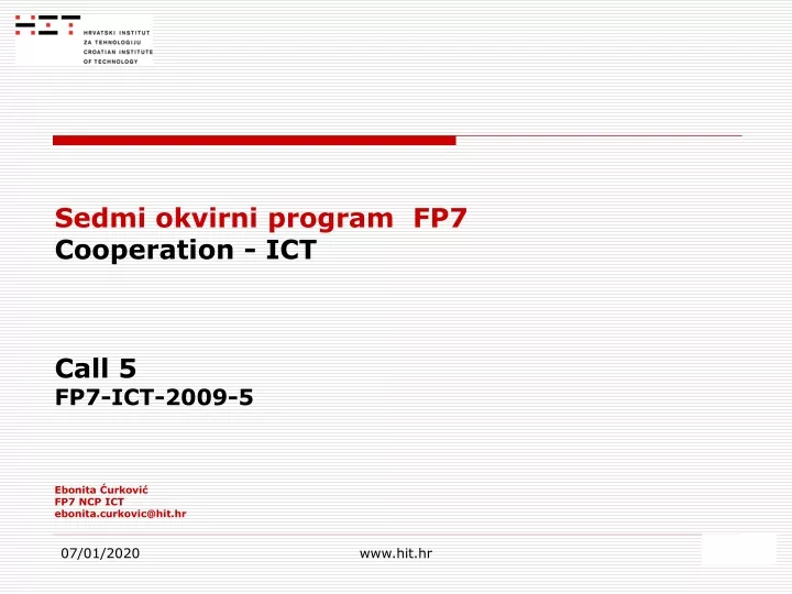 sedmi okvirni program fp7 cooperation ict call
