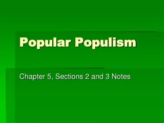 Popular Populism