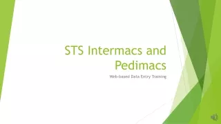 STS Intermacs and Pedimacs