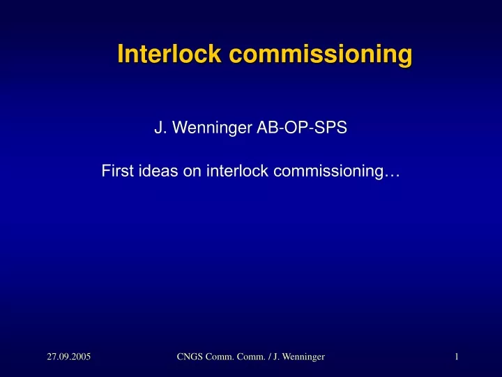 interlock commissioning