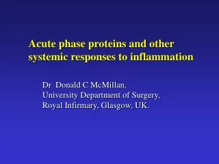 Acute phase proteins and other  systemic responses to inflammation