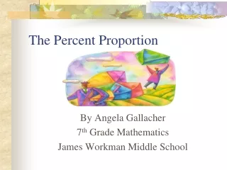 The Percent Proportion