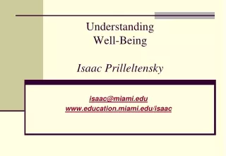 Understanding   Well-Being Isaac Prilleltensky