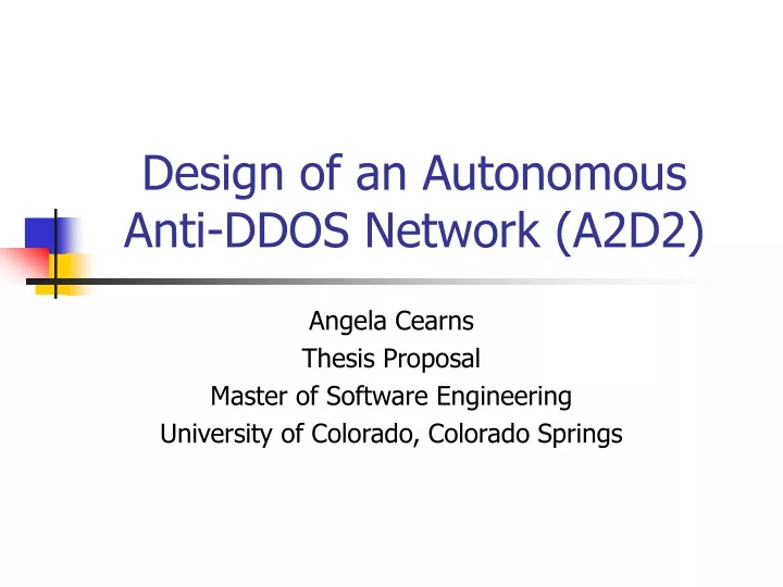 design of an autonomous anti ddos network a2d2