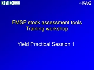 Yield Practical Session 1